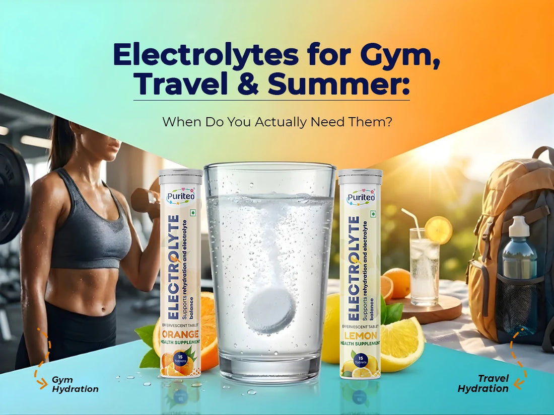 Electrolytes for Gym, Travel & Summer: When Do You Actually Need Them?