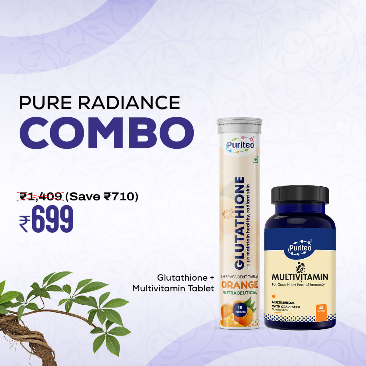 Pure Radiance Combo | Puriteo L-Glutathione Effervescent + Multivitamin Tablets